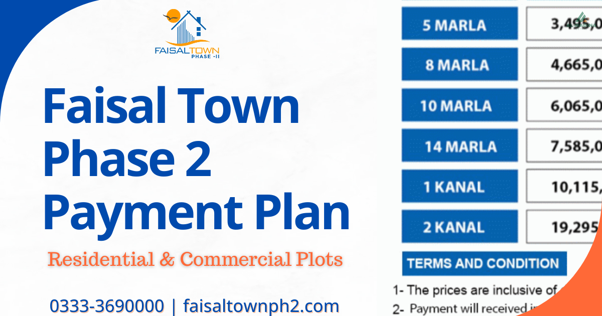 Faisal town Phase 2 Payment Plan